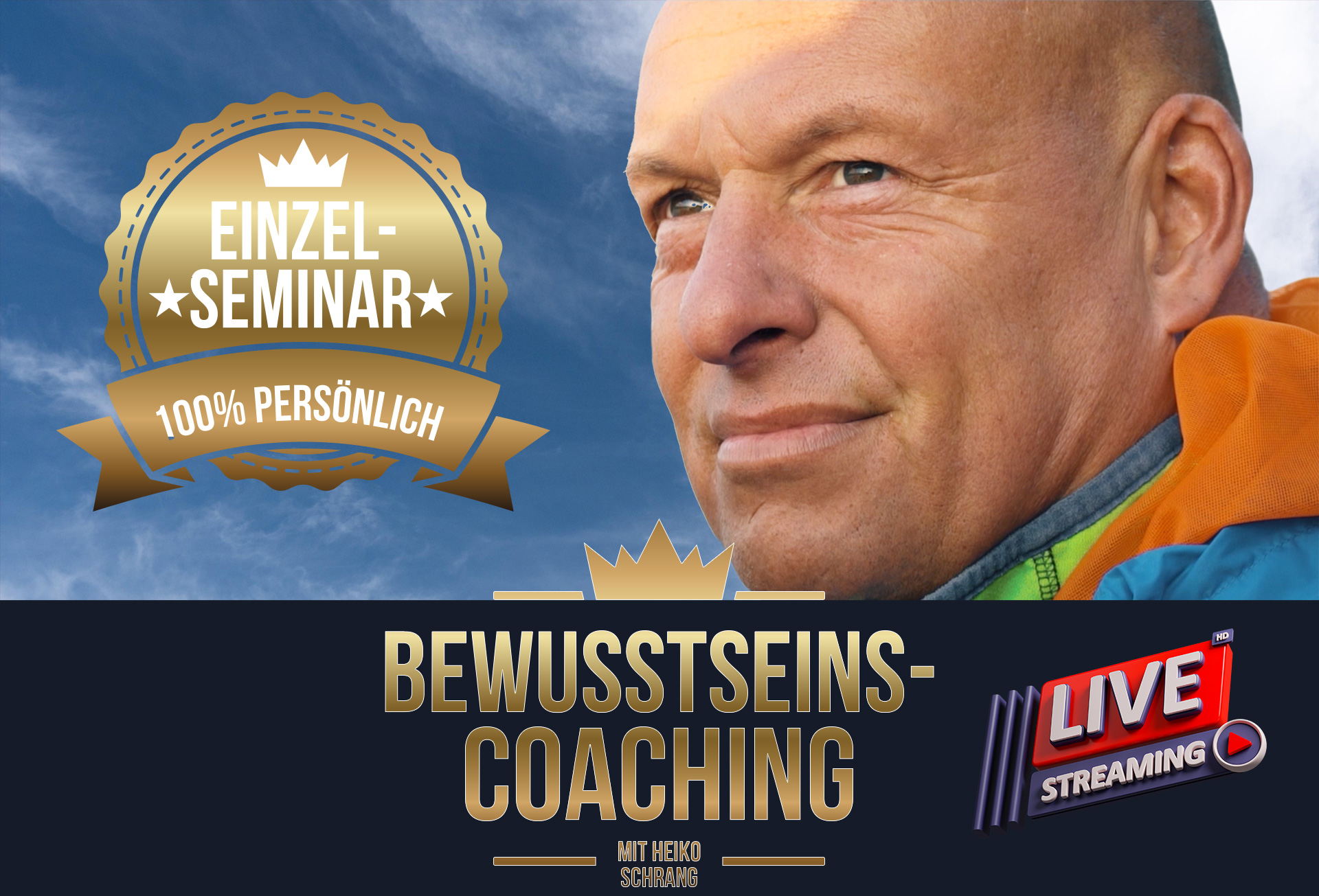 Webinar-Ticket - Persönliches 1-zu-1 Bewusstseins-Coaching mit Heiko Schrang