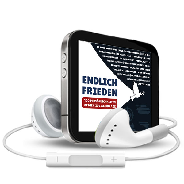 Endlich Frieden - 100 Persönlichkeiten zeigen Zivilcourage (MP3-Hörbuch)