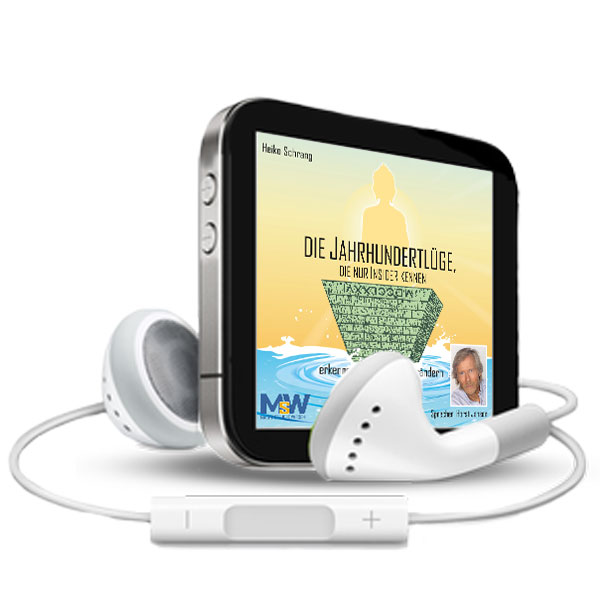 Die Jahrhundertlüge, die nur Insider kennen (MP3-Hörbuch)