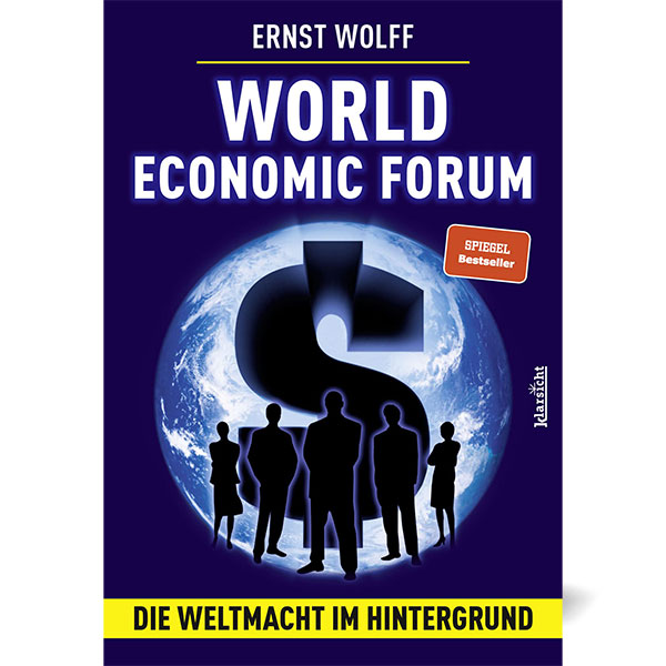 World Economic Forum: Die Weltmacht im Hintergrund (Softcover)