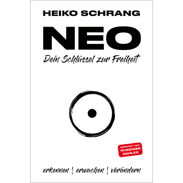 NEO – Dein Schlüssel zur Freiheit (eBook)