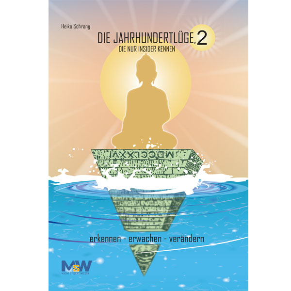 Die Jahrhundertlüge, die nur Insider kennen 2 (eBook)