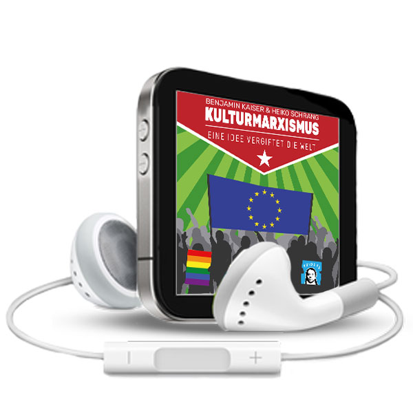 Kulturmarxismus - Eine Idee vergiftet die Welt (MP3-Hörbuch)