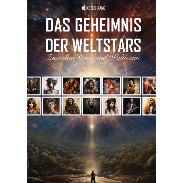 Das Geheimnis der Weltstars - Zwischen Genie und Wahnsinn (Hardcover)
